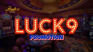 Luck9 Promotion 2026 Bonus at Malaking Rewards