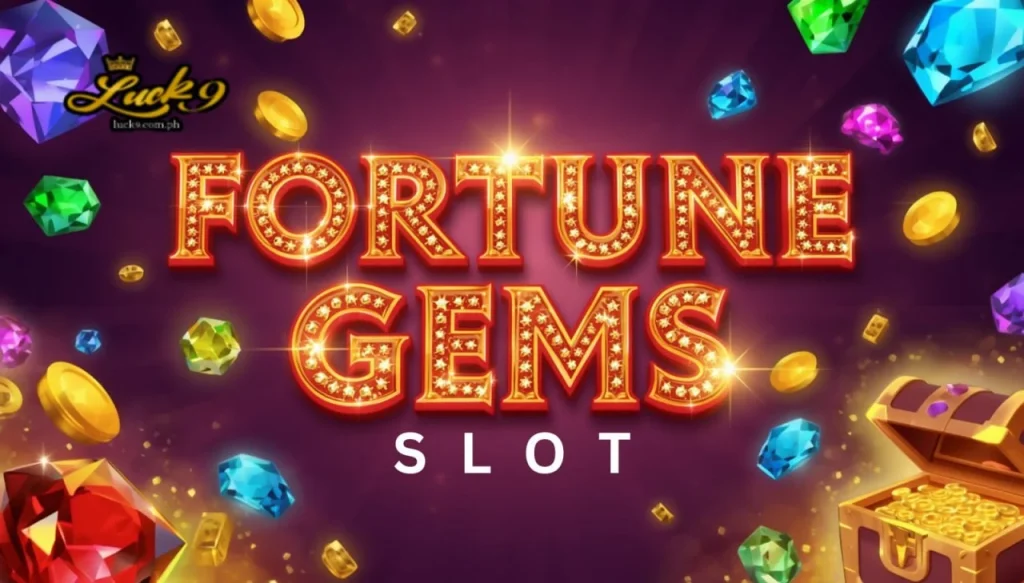 Fortune Gems Slot: Simpleng Gabay sa Paglalaro