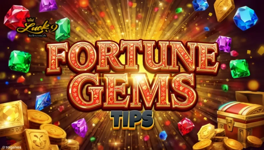 Fortune Gems Tips: Simpleng Gabay sa Slot Game
