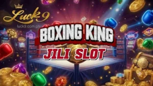 Boxing King JILI Slot: Gabay sa Gameplay at Features
