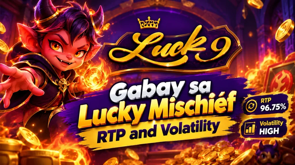 Gabay sa Lucky Mischief RTP and Volatility